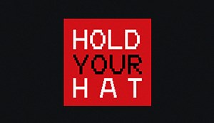 Hold Your Hat